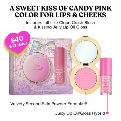 Too Faced Dream a Little Dream Gift Set: Cloud Crush Blush & Hydrating Kissing Jelly Lip Gloss